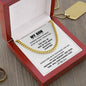 To My Son | You Will Be One Of The Most Beautiful Chapters - Cuban Link Chain