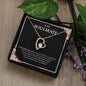To My Soulmate | I Will Always Love You - Forever Love Necklace