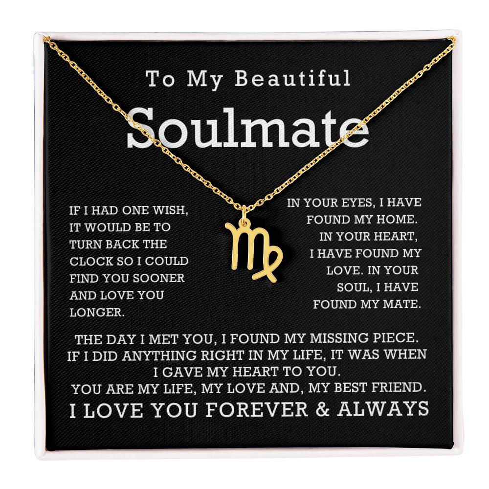 Zodiac Symbol Necklace To My Beautiful Soulmate You Are My Life My Love My Best Friend with Message Card