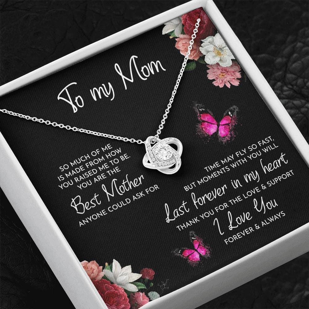 To My Mom Time May Fly Love Knot Necklace