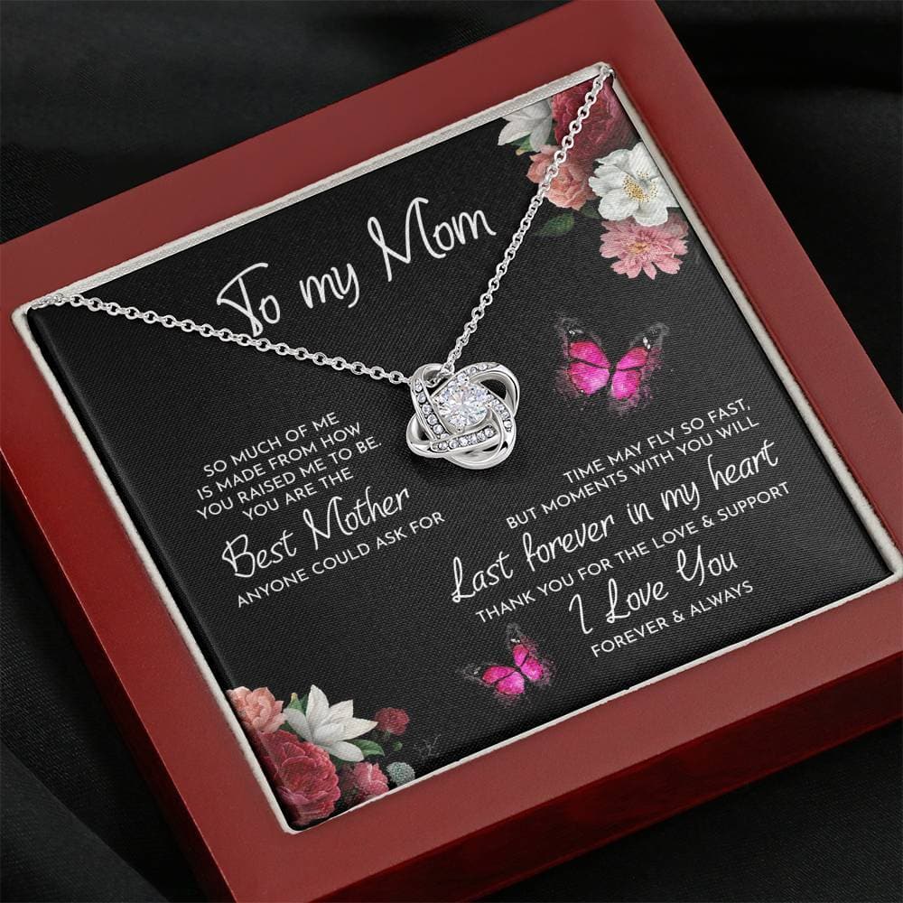 To My Mom Time May Fly Love Knot Necklace